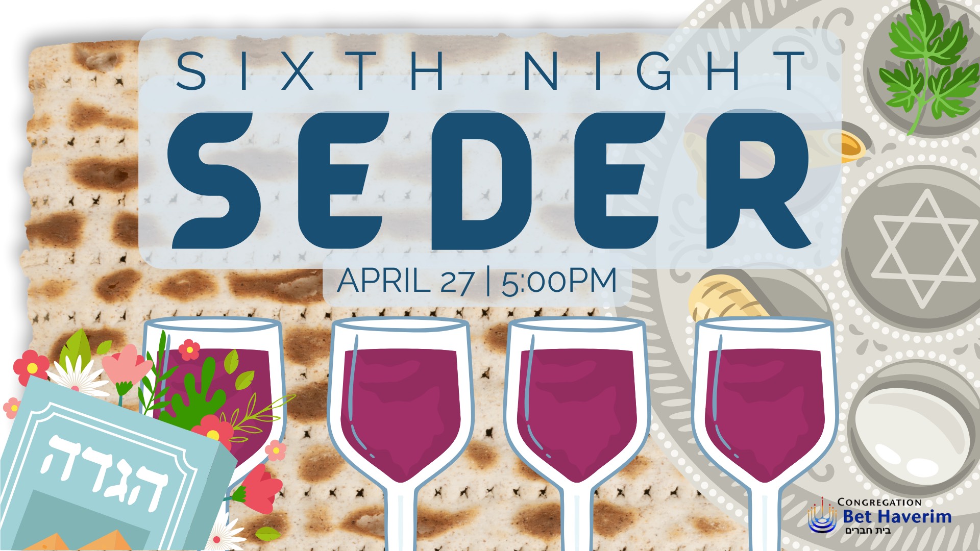 Passover Community Seder 5784 - Bet Haverim